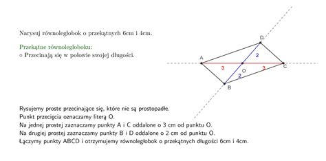 DAJE NAJ9 Narysuj a równoległobok którego przekątne majądługości 4 cm