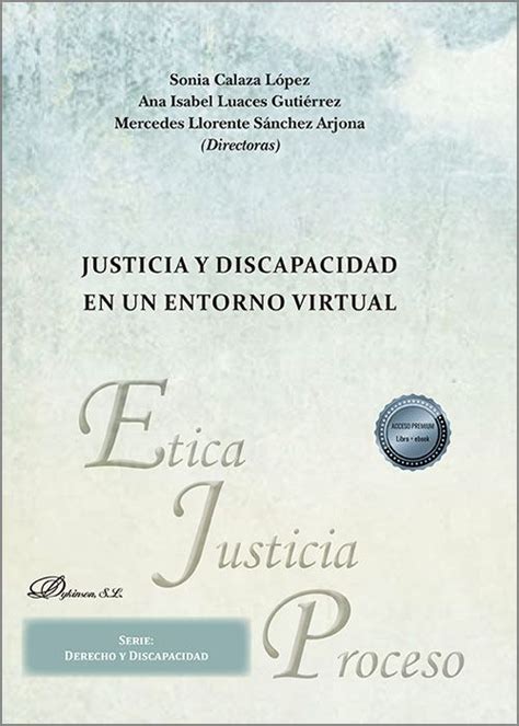 Justicia Y Discapacidad En Un Entorno Virtual