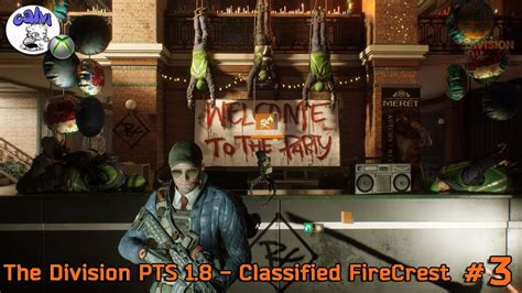 The Division PTS 1 8 3 FireCrest Classified XOne YouTube