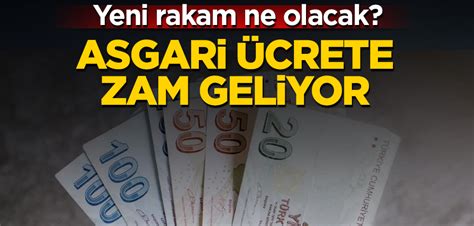 Asgari ücrete zam geliyor Yeni rakam ne olacak Yeni Akit