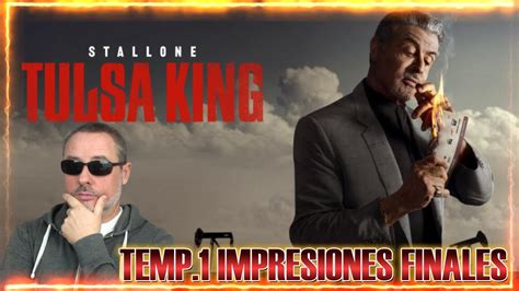 IMPRESIONES FINALES 1ª TEMPORADA TULSA KING SIN SPOILERS YouTube