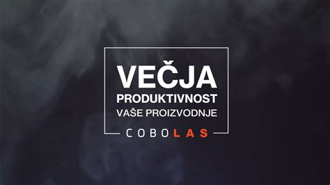 Cobolas Robotska Celica S Kolaborativnim Robotom Za Lasersko Varjenje