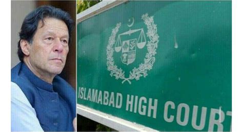 The Islamabad High Court Ihc Extends Stay Order In Toshakhana Case