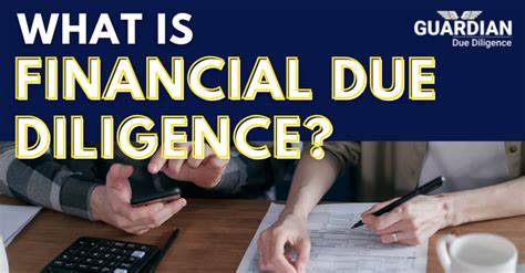 What Is Financial Due Diligence Guardian Due Diligence