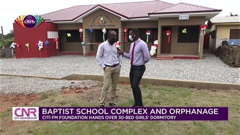 Citi Fm Foundation Hands Over 30 Bed Girls Dormitory To Basco Citi