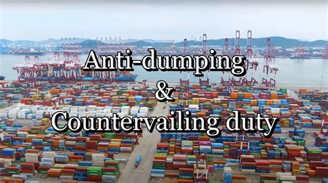 International Trade Anti Dumping And Countervailing Duty