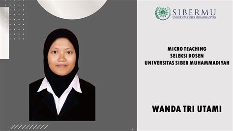 Micro Teaching Seleksi Dosen Universitas Siber Muhammadiyah Youtube