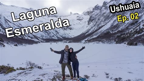 Trilha Da Laguna Esmeralda No Inverno Em Ushuaia Patag Nia Ep