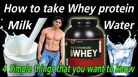 How To Take Whey Protein With Milk Or Water 4 Simple Things That You