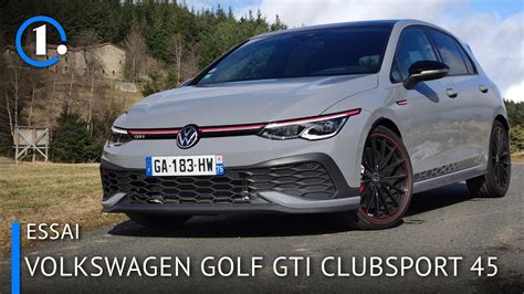 Essai Volkswagen Golf Gti Clubsport 45 La Véritable Gti Youtube