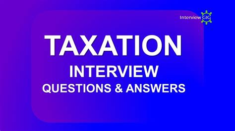 Taxation Interview Questions And Answers Most Asked Tax GST Interview