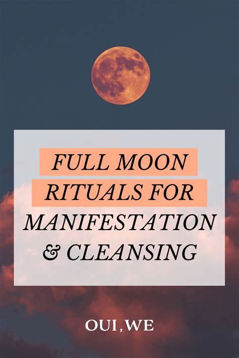 How to Perform Full Moon Rituals For Manifestation And Release — Oui, We