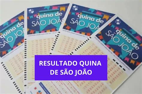 Saiu Resultado Da Quina De S O Jo O Veja Os N Meros Sorteados Dci