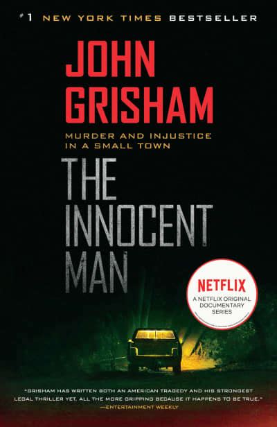 The Innocent Man by John Grisham - John Grisham