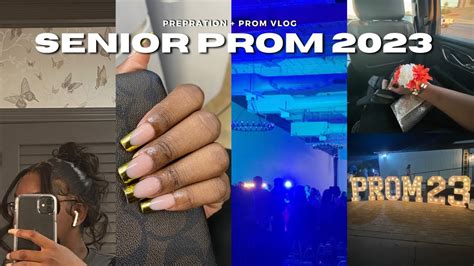 Senior Prom 2023 Preparation Vlog I Almost Got Scammed YouTube