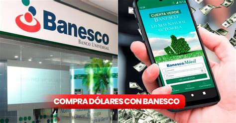 Banesco online móvil guía rápida para comprar dólares por aplicación