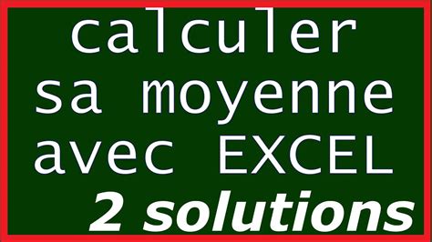 Comment Calculer La Moyenne G N Rale D Un L Ve Avec Coefficients Youtube