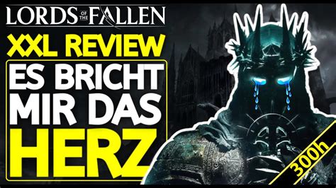 Lords Of The Fallen Meine Review Zum Neuen Soulslike Es Bricht Mir