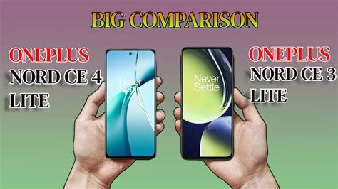 Oneplus Nord Ce Lite Vs Ce Lite Comparison Which Is The Best