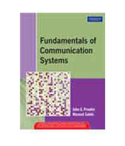 Fundamentals Of Communication Systems Amazon Co Uk Proakis