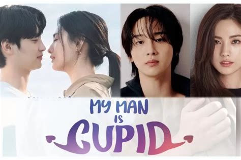 Sinopsis Drama My Man Is Cupid Kisah Dewa Cupid Yang Salah Menembak