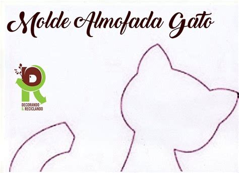 Molde Almofada De Gato Almofadas De Gatos Almofadas Molde