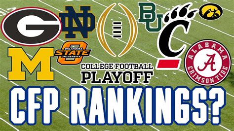 What Are This Week's Playoff Rankings? My Top 6 College Football ...