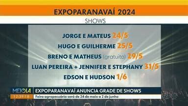 Meio Dia Paran Noroeste Expoparanava Anuncia Grade De Shows