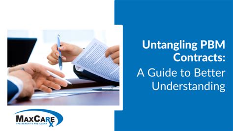 Untangling Pbm Contracts A Guide To Better Understanding Maxcare Rx