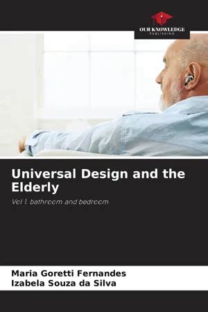 Pdf Universal Design And The Elderly By Maria Goretti Fernandes Ebook