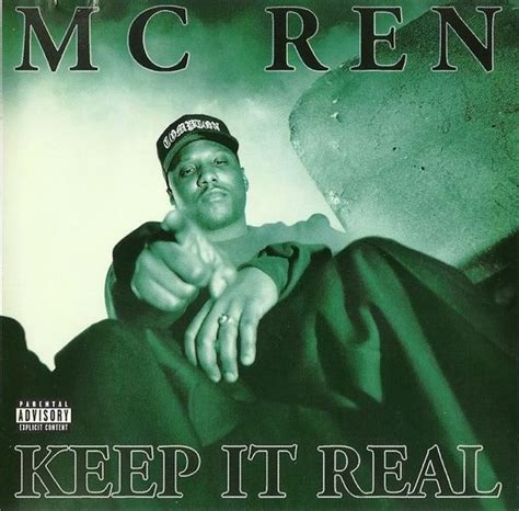 MC Ren - Keep It Real - Single Lyrics and Tracklist | Genius