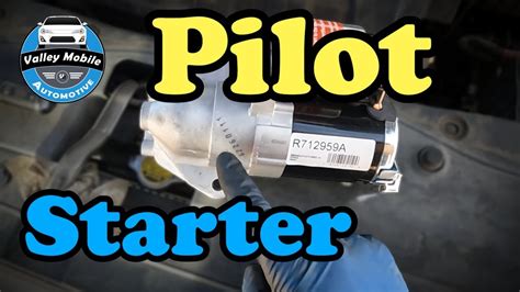 2006 2008 Honda Pilot Starter Replacement YouTube