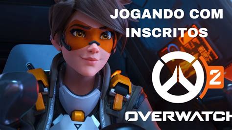 Jogando Overwatch Inscritos Youtube