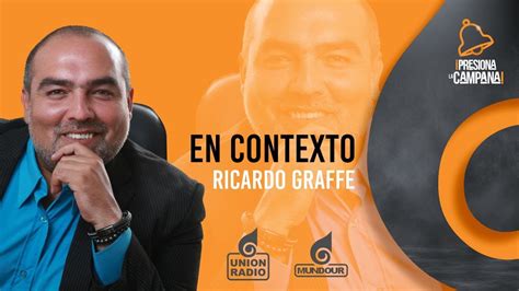 EN CONTEXTO CON RICARDO GRAFFE MUNDO UR VALENCIA YouTube