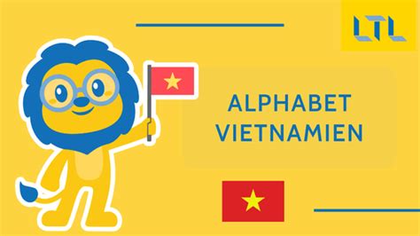 Alphabet Vietnamien Un Guide Complet Prononciations