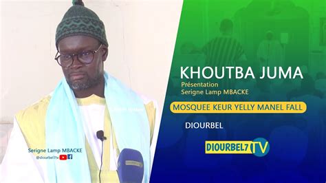 Khoutba juma Serigne Lamp Mbacké vendredi 28 Avril 2023 Théme Role de