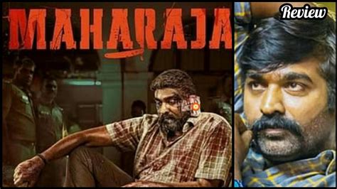 Maharaja Release Movie Trailer Review Vijay Sethupathi Anurag