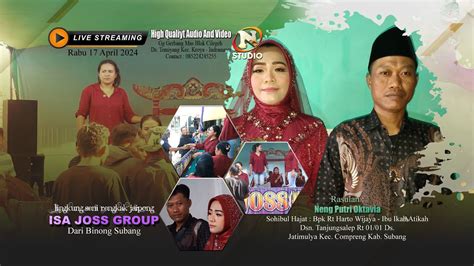 LIVE STREAMING MALAM JAIPONG ISA JOSS PESTA HAJAT Bpk RT HARTO