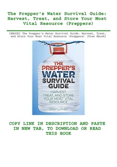 Ebook The Prepperand039s Water Survival Guide Harvest Treat And Store Your Most Vital Resource