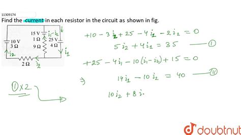 Find The Current In Each Resistor In The Circuit As Shown In Fig Youtube