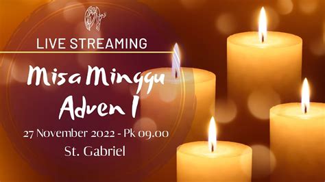 Live Misa Minggu Adven I Youtube