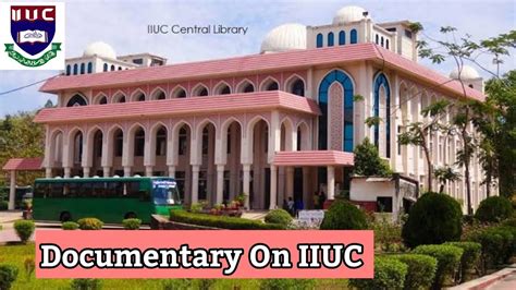 International Islamic University Of Chittagong Iiuc Documentary On