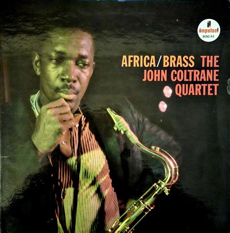 John Coltrane Quartet ‎ Africa Brass Obc Michael45 Originals