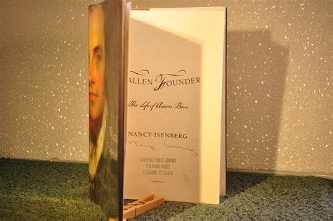 Fallen Founder The Life Of Aaron Burr Signed By Isenberg Nancy