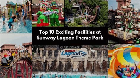 Top 10 Exciting Facilities At Sunway Lagoon Theme Park 2023 List