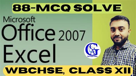 Ms Excel 2007 Mcq Solve Excel Exercise Class Xii Modern Computer Application Wbchse Youtube