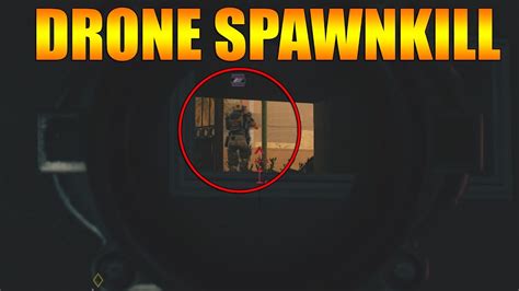 Drone Hole Spawn Kill Rainbow Six Siege Youtube