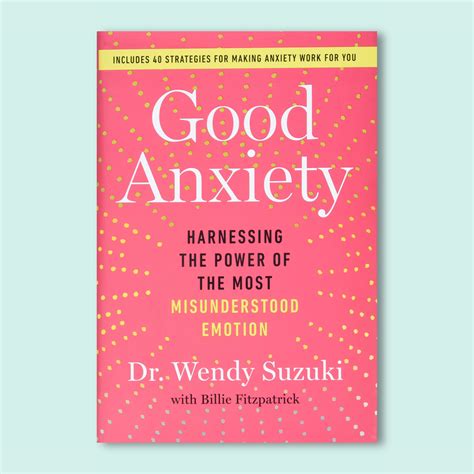 Good Anxiety De Wendy Suzuki Reseña De Libro — Kenso