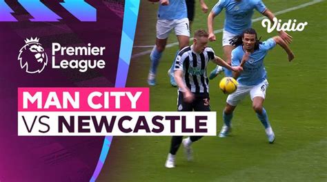 Mini Match Man City Vs Newcastle Premier League 22 23 Vidio