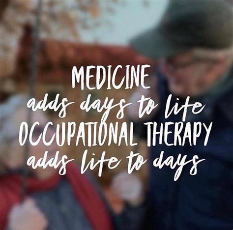 Occupational Therapy Adds Life To Days